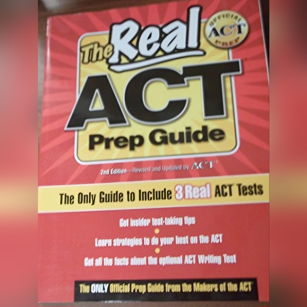The Real ACT Prep Guide: The Only Official Prep Guide from the Makers of the ACT